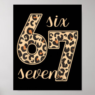 Six Seven Meme 6-7 Number Leopard Print Gen Z Gen