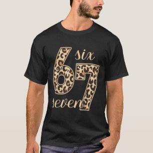 Six Seven Meme 6-7 Number Leopard Print Gen Z Gen  T-Shirt