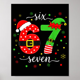Six Seven Meme Christmas 67 Xmas Men Women Kids  Poster