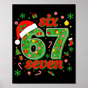 Six Seven Meme Christmas 67 Xmas Men Women Kids  Poster