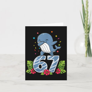 Six Seven Meme Dabbing Baby Whale 67 Funny Gen Z A Card