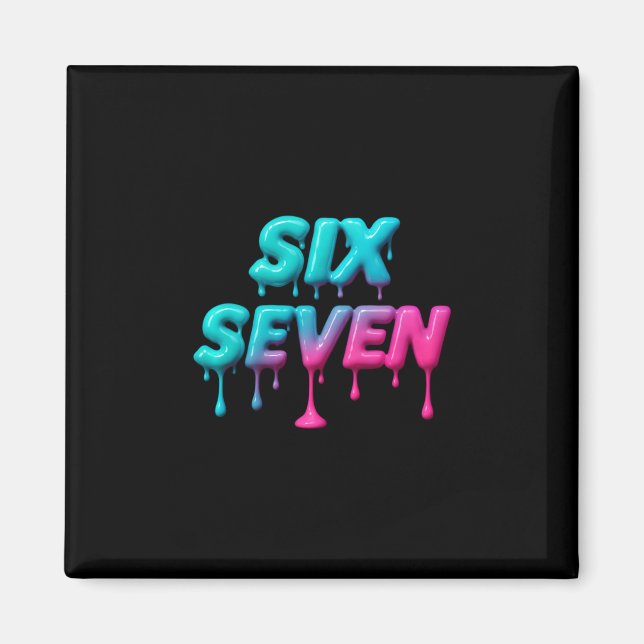 Six Seven Meme For Gen Alpha Kids And Adults Pullo Magnet (Front)