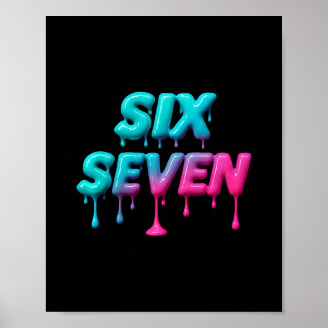 Six Seven Meme For Gen Alpha Kids And Adults Pullo Poster (Front)