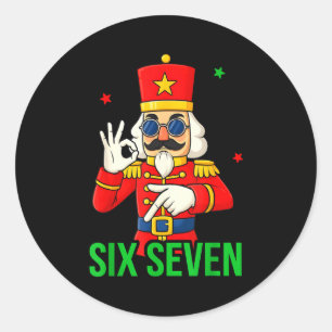 Six Seven Meme Funny Holiday Toy Soldier  Classic Round Sticker