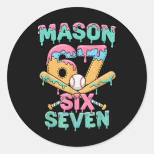 Six Seven Meme Mason Ice Cream Drip Funny Bysebyll Classic Round Sticker