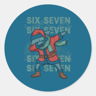 Six Seven Meme Shark Dab Se Dabbing Funny Xmas 67  Classic Round Sticker