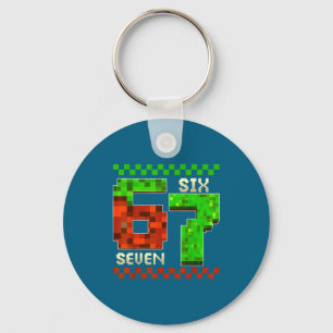 Six Seven Meme Video Gamer Boys Kids 67 Birthday 6 Key Ring