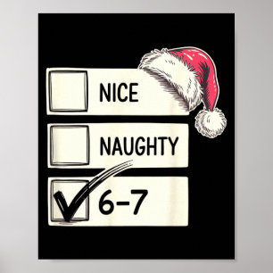 Six Seven Nice Naughty 6-7 Slang Poster