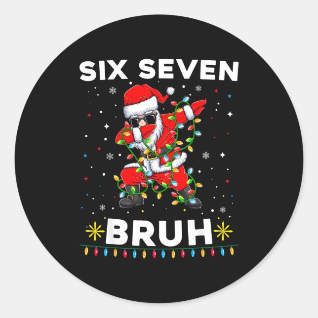 Six Seven Santa Christmas 6 7 Bruh Meme Gen Alpha  Classic Round Sticker (Front)