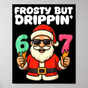 Six Seven Santa Santa Sungles Ice Cream Christmas  Poster