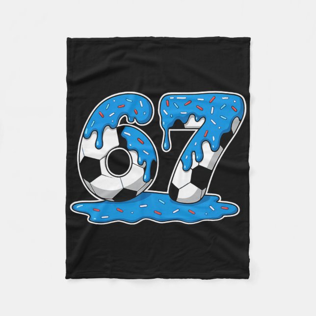 Six Seven Soccer Drip  Fleece Blanket (Front)