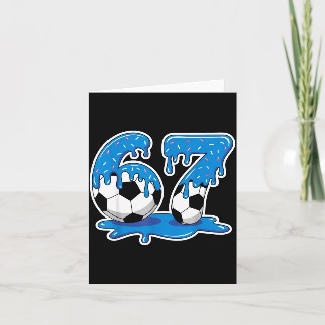 Six Seven Soccer Ice Cream Drip Funny Design  Card (Front)