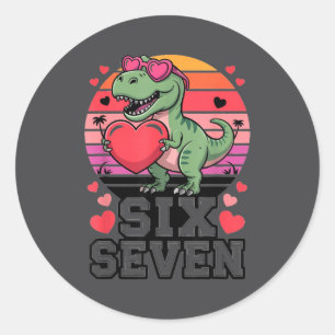 Six Seven Valentine’s Day Dinosaur T-rex For Kids  Classic Round Sticker