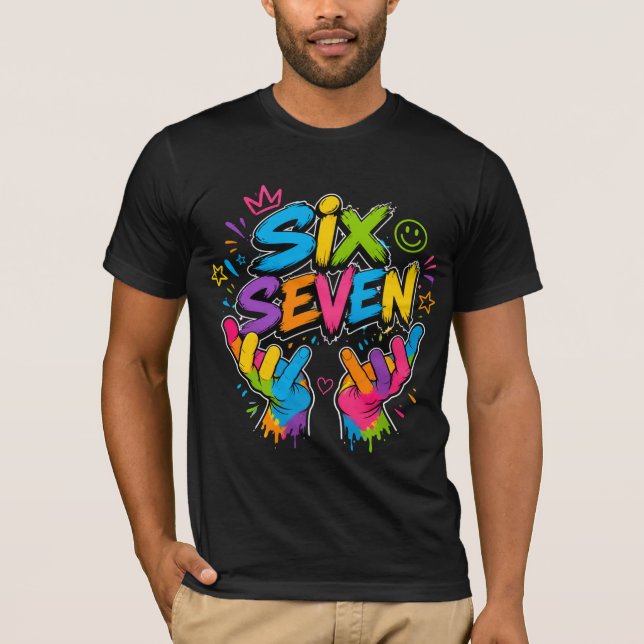 Six Seven Vibe T-Shirt (Front)