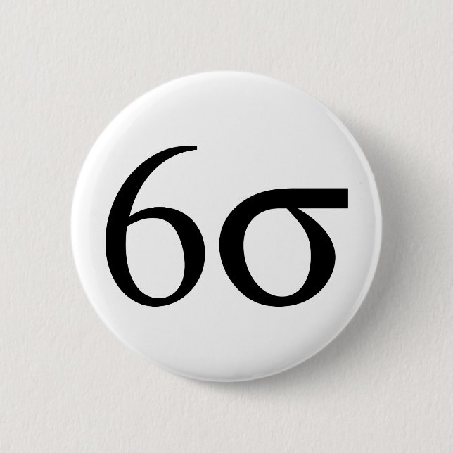 Six Sigma (Lean Six Sigma) 6 Cm Round Badge (Front)