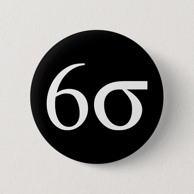 Six Sigma (Lean Six Sigma) 6 Cm Round Badge (Front)