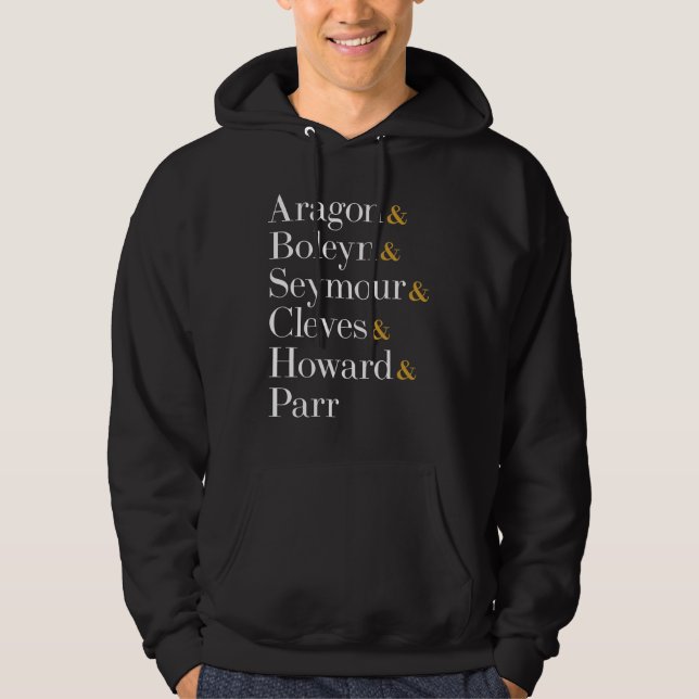 Six the Musical Queens - Ampersand Names T-Shirt Hoodie (Front)