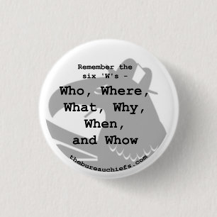 Six W's 1.25" Button