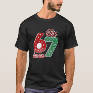 SixSeven 67 T-Shirt