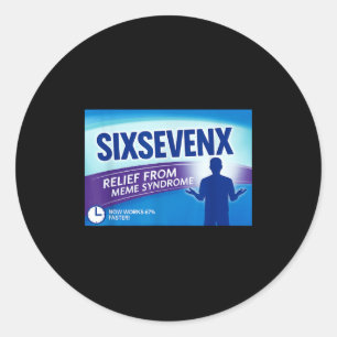 Sixsevenx Relief From Meme Numbers Parody Teacher  Classic Round Sticker