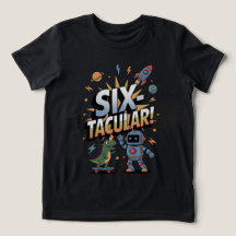 SIXtacular - 6th Birthday T-shirt For Kids