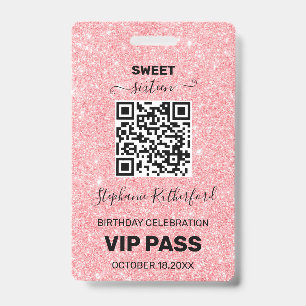 Sixteen Birthday Party VIP PASS Pink Glitter ID Badge