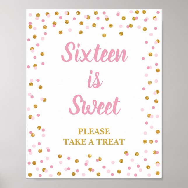 Sixteen is Sweet Please Take a Treat Birthday Sign (Front)