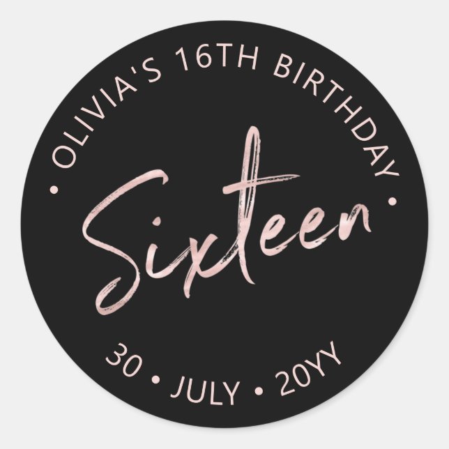 Sixteen Rose gold & Black Sweet 16 Birthday Party Classic Round Sticker (Front)