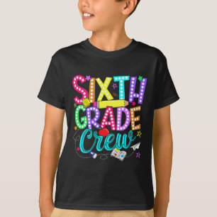 Sixth 6th Grade Crew Back To School Teacher Boy Gi T-Shirt