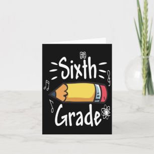 Sixth Grade Card