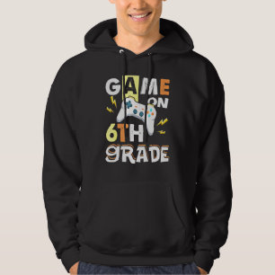 Sixth Grade Game On 6th Grade School Game Controll Hoodie
