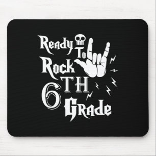 Sixth Grade Ready To Rock 6th Grade Back To School Mouse Pad