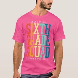 Sixth grade T-Shirt
