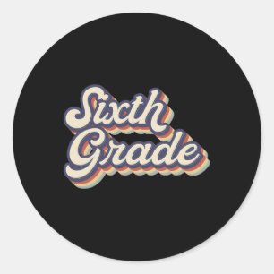 Sixth Grade Teacher Retro Vintage 6th Grade Teache Classic Round Sticker