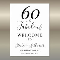 Sixty and Fabulous 60th Birthday Party