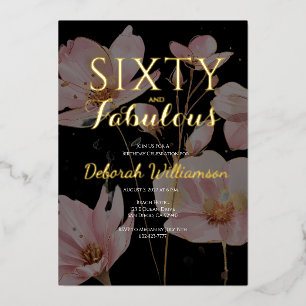 Sixty and Fabulous Black Pink 60th Birthday Party