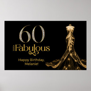 Sixty and Fabulous Gold Dress Black 60th Birthday Poster