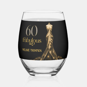 Sixty and Fabulous Gold Dress Black 60th Birthday Stemless Wine Glass