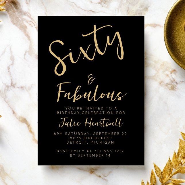 Sixty and Fabulous Gold Script 60th Birthday Party Invitation (Creator Uploaded)