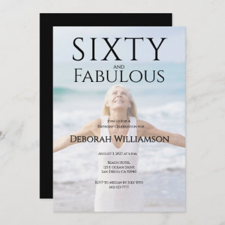 Sixty and Fabulous Photo 50th Birthday Party Invitation