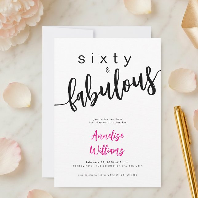 Sixty and Fabulous Pink Script 60th Birthday Party Invitation (Creator Uploaded)
