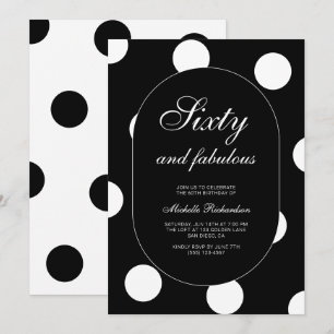 Sixty and Fabulous Polka Dot 60th Birthday Party Invitation