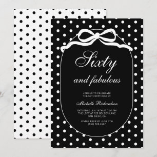 Sixty and Fabulous Polka Dot 60th Birthday Party Invitation
