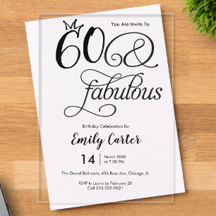Sixty and Fabulous Script 60th Birthday Party Acrylic Invitations