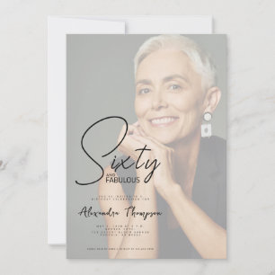 Sixty and Fabulous Script 60th Birthday Party Invitation