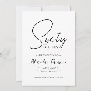 Sixty and Fabulous Script 60th Birthday Party Invitation
