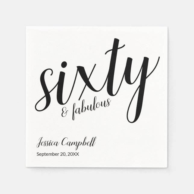 Sixty and Fabulous Script Name 60th Birthday Napkin (Front)