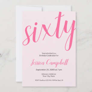 Sixty and Fabulous Script Pink 60th Birthday Invitation