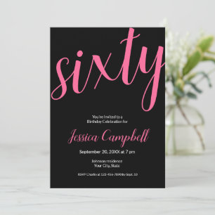 Sixty and Fabulous Script Pink 60th Birthday Invitation