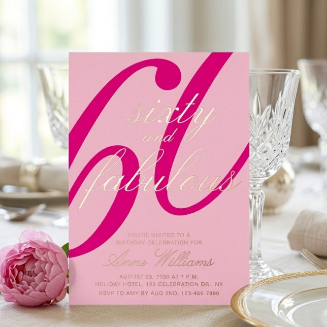 Sixty and Fabulous Script Pink 60th Birthday Party (Creator Uploaded)